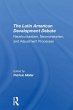 The Latin American Development Debate - Bild 1