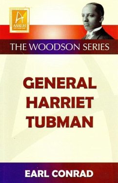 General Harriet Tubman - Conrad, Earl