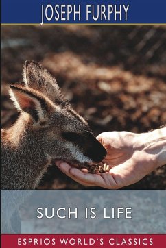 Such is Life (Esprios Classics) - Furphy, Joseph Such is Life (Esprios Classics) - Furphy, Joseph