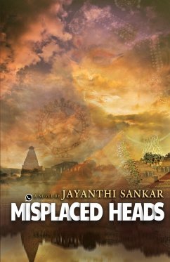 MISPLACED HEADS - Sankar, Jayanthi