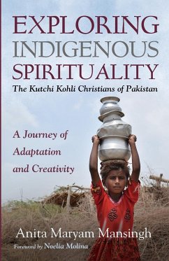 Exploring Indigenous Spirituality - Mansingh, Anita Maryam