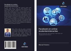 Facebook en online studenteninteracties - Teixeira, Manuel