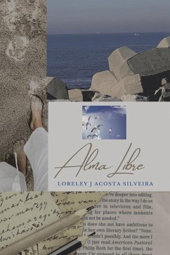 Alma Libre - Silveira, Loreley J Acosta