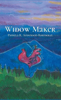 Widow Maker - Anderson-Bartholet, Pamela