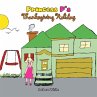 Princess P's Thanksgiving Holiday - Bild 1