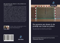 De opname van doven in de praktijk van futsal en jutters - Cruz Junior, Epaminondas Rodrigues Da; Valverde, Clodoaldo