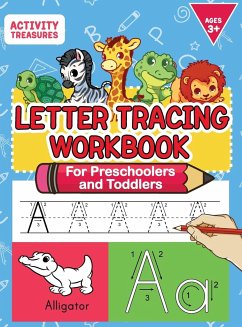 Letter Tracing Workbook For Preschoolers And Toddlers - Treasures, Activity