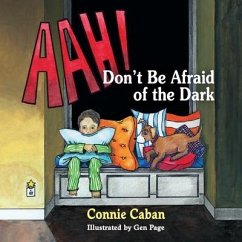 AAH! Don't Be Afraid of the Dark - Caban, Connie