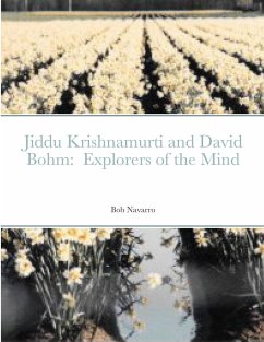 Jiddu Krishnamurti and David Bohm - Navarro, Bob