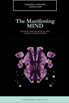 The Manifesting Mind - Pierucci, Stephanie