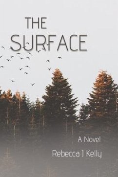 The Surface - Kelly, Rebecca J