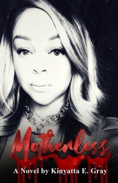 Motherless - Gray, Kinyatta