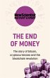 The End of Money - Bild 1