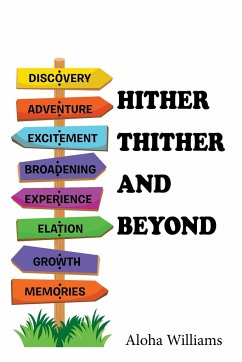 Hither Thither and Beyond - Williams, Aloha