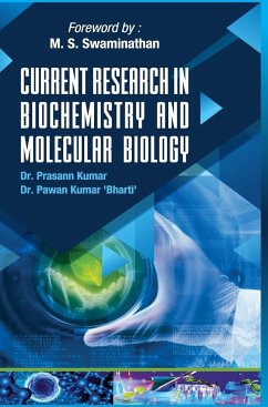 CURRENT RESEARCH IN BIOCHEMISTRY AND MOLECULAR BIOLOGY - Kumar, Prasann
