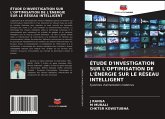 ÉTUDE D'INVESTIGATION SUR L'OPTIMISATION DE L'ÉNERGIE SUR LE RÉSEAU INTELLIGENT