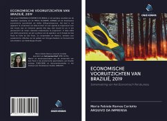 ECONOMISCHE VOORUITZICHTEN VAN BRAZILIË, 2019 - Carlotto, Maria Fabíola Ramos; Da Imprensa, Arquivo