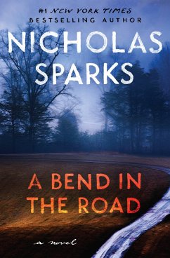 A Bend in the Road - Sparks, Nicholas