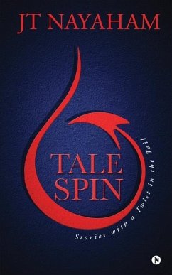 Talespin: Stories with a Twist in the Tail - Jt Nayaham