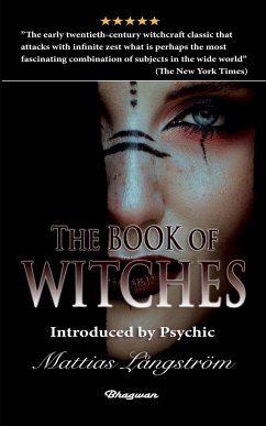 THE BOOK OF WITCHES - Hueffer, Oliver Madox