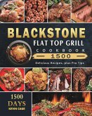 Blackstone Flat Top Grill Cookbook 1500