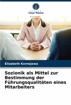 Cover Sozionik als Mittel zur Bestimmung der Führungsqualitäten eines Mitarbeiters