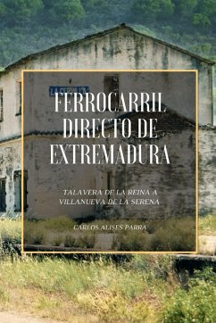 Cover Ferrocarril Directo de Extremadura