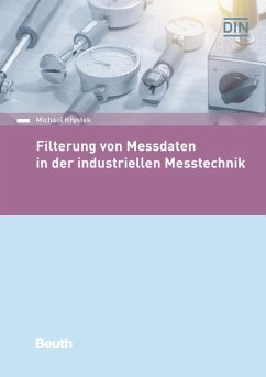 Filterung von Messdaten in der industriellen Messtechnik (eBook, PDF) - Krystek, Michael