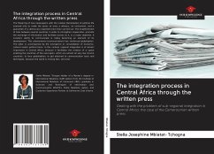 The integration process in Central Africa through the written press - Mbiatat- Tchogna, Stella Josephine