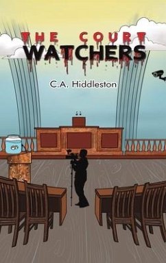 The Court Watchers - Hiddleston, C a