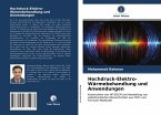 Hochdruck-Elektro-Wärmebehandlung und Anwendungen