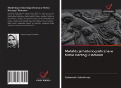 Metafikcja historiograficzna w filmie Herzog i Hamoon - Jahanfrouz, Saloomeh