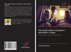 Jak radzi¿ sobie z kryzysem i wychodzi¿ z niego - Ntitegeka, Joseph