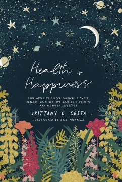 Health + Happiness - Costa, Brittany D.