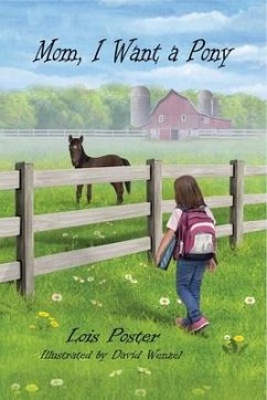 Mom, I Want a Pony - Poster, Lois