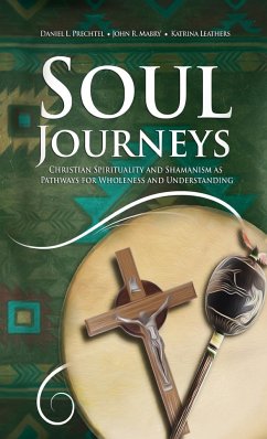 Soul Journeys - Prechtel, Daniel L.; Mabry, John R.; Leathers, Katrina