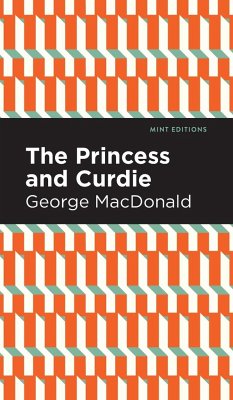 The Princess and Curdie - Macdonald, George
