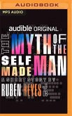 The Myth of the Self-Made Man