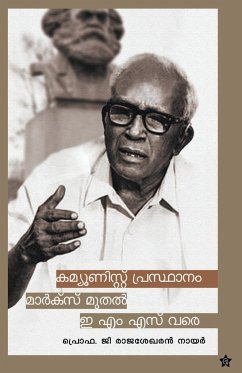 Communist Prasthanam marx muthal E M S vare - Nair, G Rajasekharan