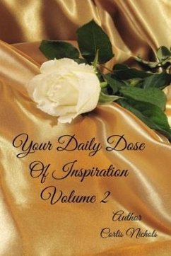 Your Daily Dose of Inspiration Volume 2 - Nichols, Corlis