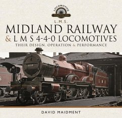 Midland Railway and L M S 4-4-0 Locomotives - Maidment, David