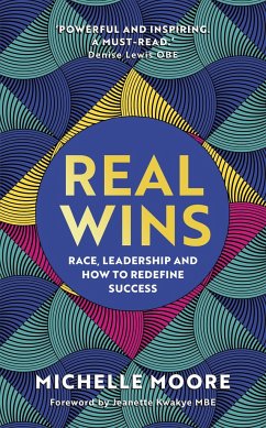 Real Wins - Moore, Michelle