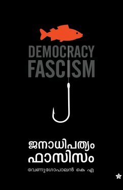 Janadhipathyam fascism - A, Venugopalan K