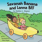 Savanah Banana and Lanna BFF Savanah Banana and Lanna BFF