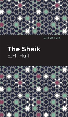 The Sheik - Hull, E. M.