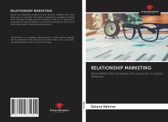 RELATIONSHIP MARKETING - Dahmer, Daiane