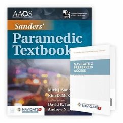 Sanders' Paramedic Textbook Includes Navigate Preferred Access - Sanders, Mick J