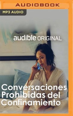Conversaciones Prohibidas del Confinamiento - Murillo, Alma Delia