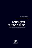 Instituições e políticas públicas (eBook, ePUB)