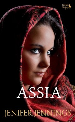 Assia (Servant Siblings, #3) (eBook, ePUB)